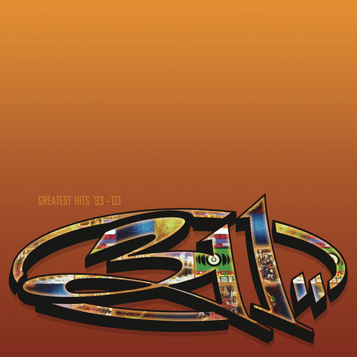 311: Greatest Hits 93-03 ( RECORD )