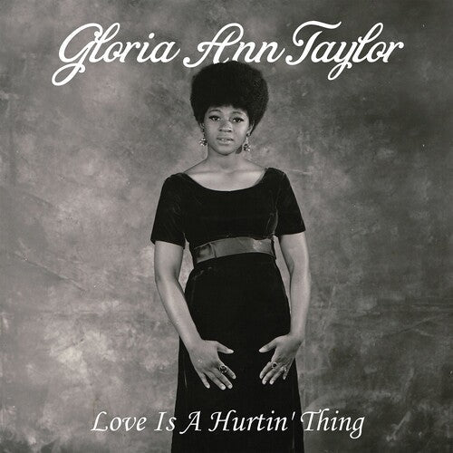 Gloria Ann Taylor: Love Is A Hurtin' Thing ( RECORD )