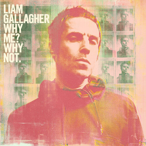 Liam Gallagher: Why Me Why Not ( RECORD )