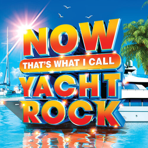 Various Artists: Now That's What I Call Yacht Rock (Various Artists) ( RECORD )