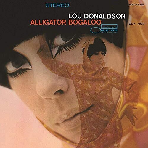 Lou Donaldson: Alligator Bogaloo ( RECORD )