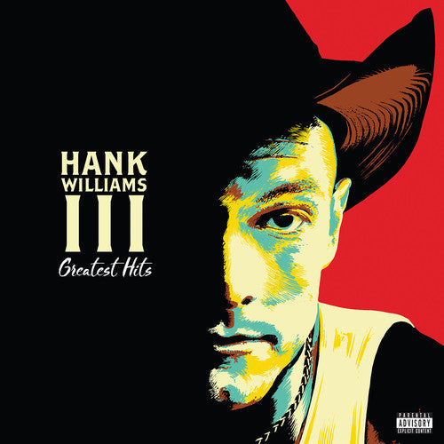 Hank Williams III: Greatest Hits ( RECORD )