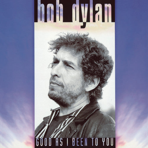 Bob Dylan: Good As I Been To You ( RECORD )