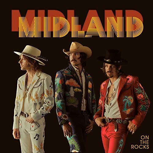 Midland: On The Rocks ( RECORD )