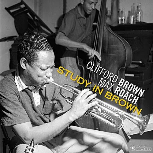 Brown, Clifford / Roach, Max: Study In Brown [180-Gram Gatefold Vinyl] ( RECORD )