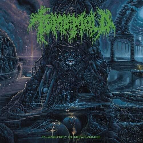 Tomb Mold: Planetary Clairvoyance ( RECORD )