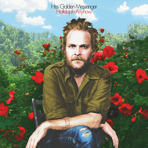 Hiss Golden Messenger: Hallelujah Anyhow ( RECORD )