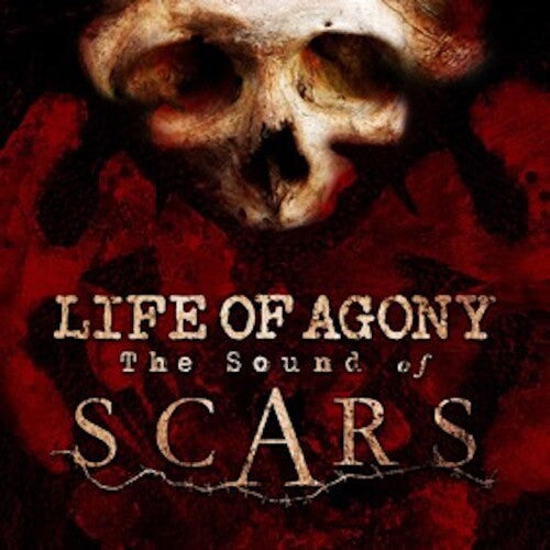 Life of Agony: Sound Of Scars ( RECORD )