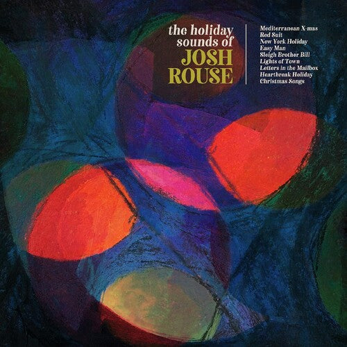 Josh Rouse: The Holiday Sounds Of Josh Rouse ( RECORD )