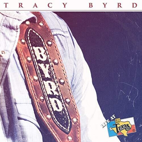 Tracy Byrd: Live At Billy Bob's Texas ( RECORD )