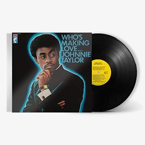 Johnnie Taylor: Who's Making Love ( RECORD )