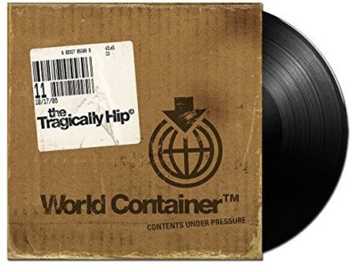 The Tragically Hip: World Container ( RECORD )