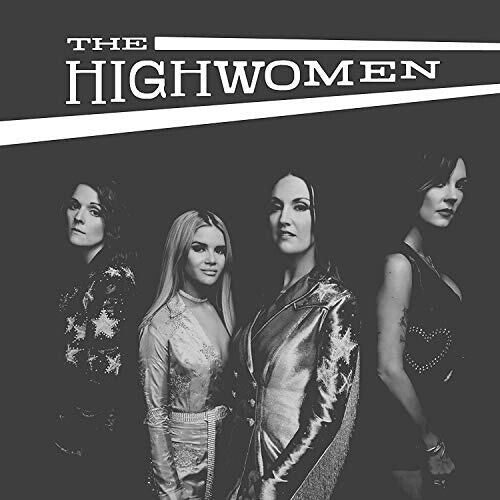 Highwomen: Highwomen ( RECORD )