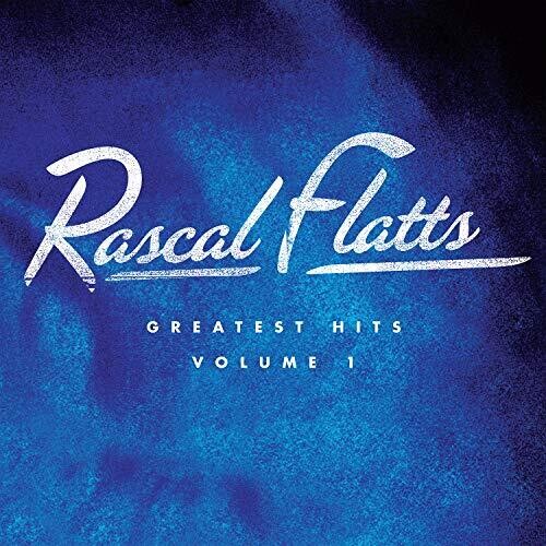 Rascal Flatts: Greatest Hits Volume 1 ( RECORD )