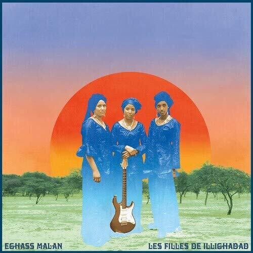 Les Filles De Illighadad: Eghass Malan ( RECORD )