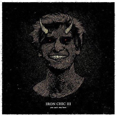 Iron Chic: You Can't Stay Here ( RECORD )