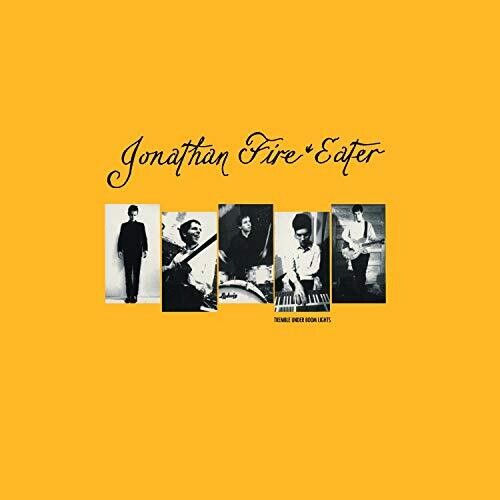 Jonathan Fire Eater: Tremble Under Boom Lights ( RECORD )