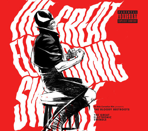 The Bloody Beetroots: Great Electronic Swindle ( RECORD )