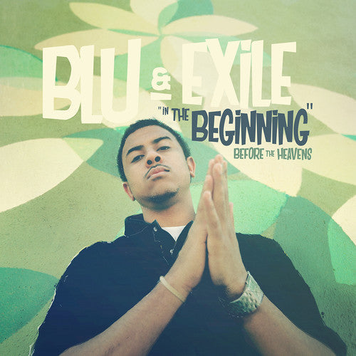 Blu & Exile: In The Beginning: Before The Heavens ( RECORD )