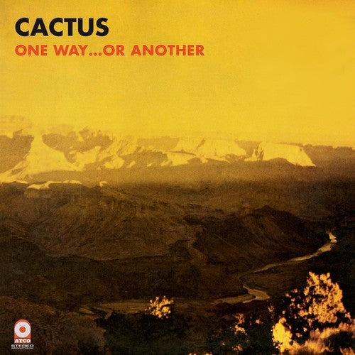 Cactus: One Way Or Another ( RECORD )