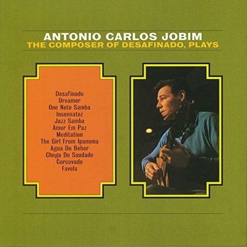Antonio Carlos Jobim: Composer of Desafinado ( RECORD )