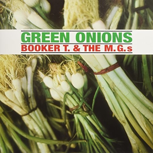 Booker T & Mg's: Green Onions ( RECORD )
