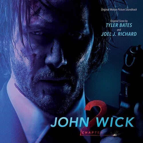Tyler Bates: John Wick: Chapter 2 (Original Motion Picture Soundtrack) ( RECORD )
