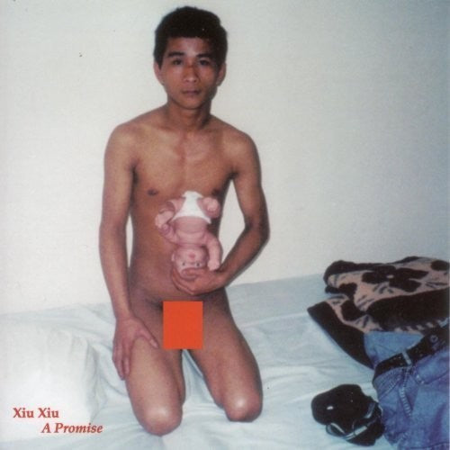 Xiu Xiu: A Promise ( RECORD )
