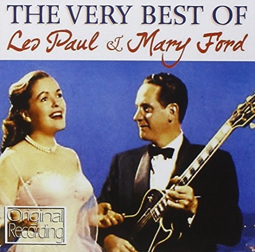 Les Paul and Mary Ford: Very Best Of Les Paul & Mary Ford ( RECORD )