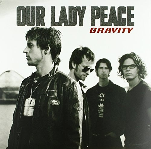 Our Lady Peace: Gravity ( RECORD )