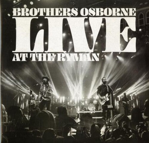 Brothers Osborne: Live At The Ryman ( RECORD )