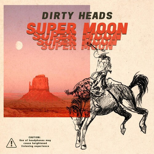 Dirty Heads: Super Moon ( RECORD )