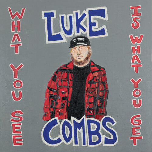 Luke Combs: What You See Is What You Get ( RECORD )