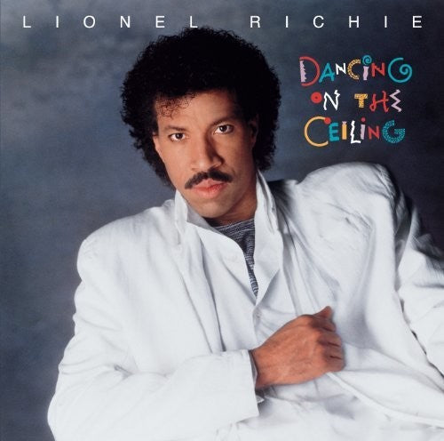 Lionel Richie: Dancing On The Ceiling ( RECORD )