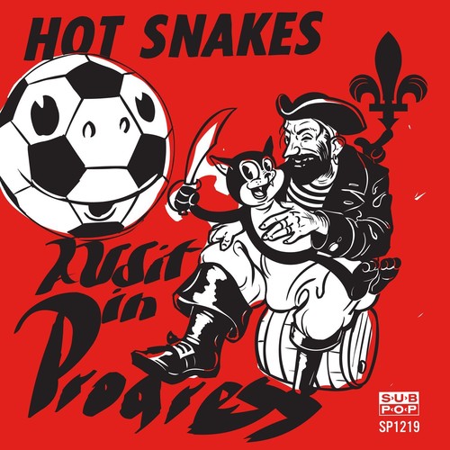 Hot Snakes: Audit In Progress ( RECORD )