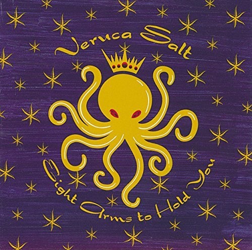 Veruca Salt: Eight Arms To Hold You ( RECORD )