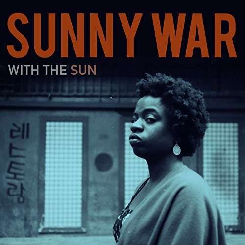 Sunny War: With the Sun ( RECORD )