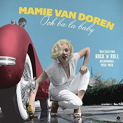 Mamie van Doren: Ooh Ba La Baby: Her Exciting Rock N Roll Recordings 1956-1959 ( RECORD )