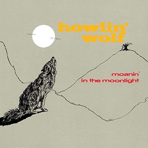 Howlin Wolf: Moanin In The Moonlight ( RECORD )