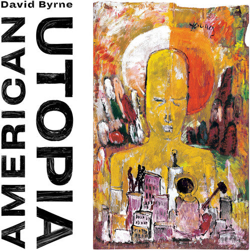 David Byrne: American Utopia ( RECORD )