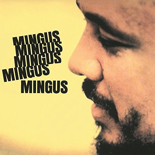 Charles Mingus: Mingus Mingus Mingus Mingus ( RECORD )