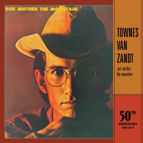 Townes Van Zandt: Our Mother The Mountain - 50th Anniversary ( RECORD )