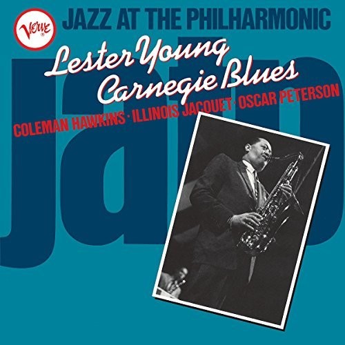 Lester Young: Jazz At The Philharmonic: Lester Young Carnegie Blues ( RECORD )