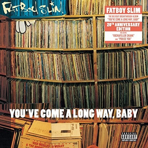 Fatboy Slim: You've Come a Long Way Baby ( RECORD )