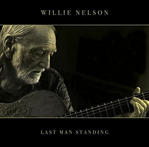 Willie Nelson: Last Man Standing ( RECORD )