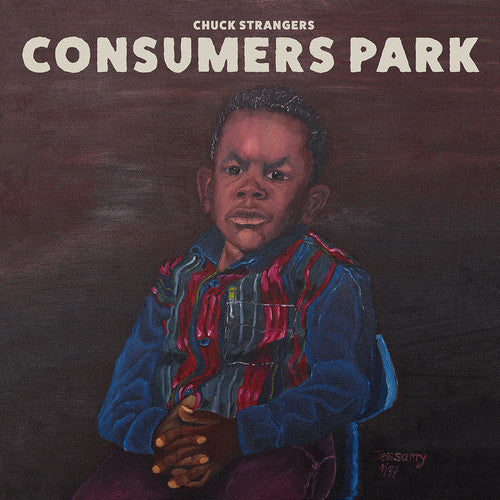 Chuck Strangers: Consumers Park ( RECORD )