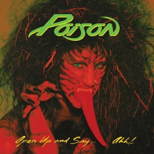 Poison: Open Up And Say Ahh ( RECORD )