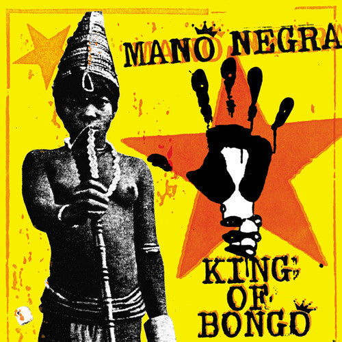 Mano Negra: King Of Bongo ( RECORD )