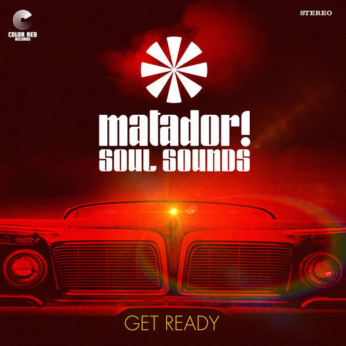 Matador! Soul Sounds: Get Ready ( RECORD )