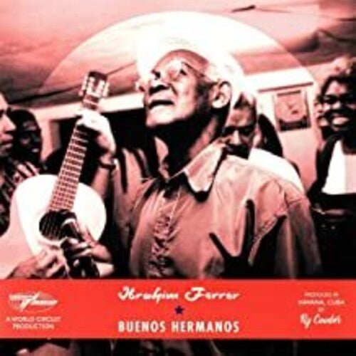 Ibrahim Ferrer: Buenos Hermanos ( RECORD )